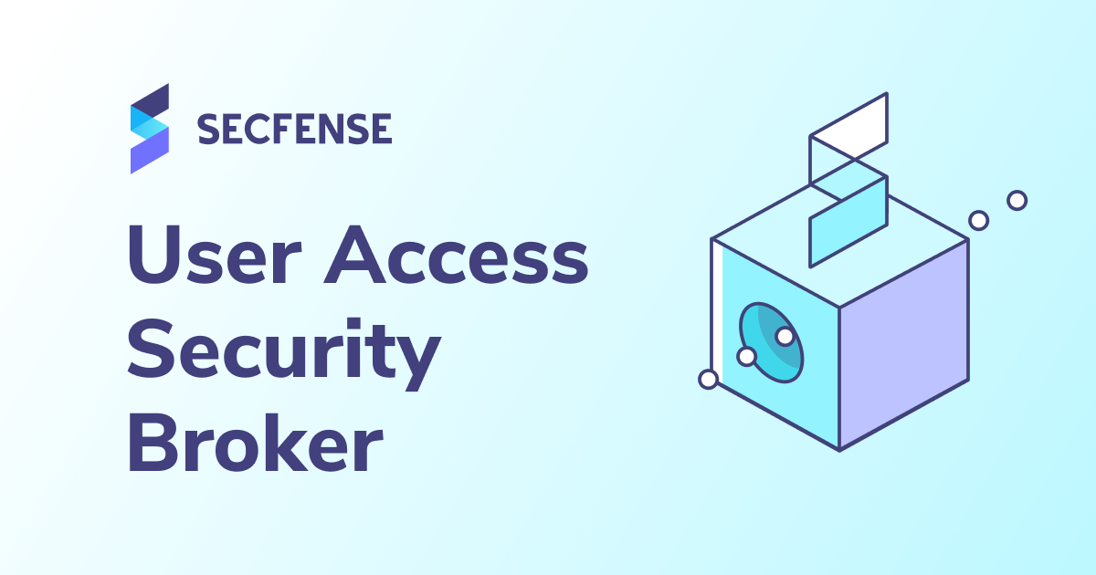 Secfense User Access Security Broker (UASB) | Switch to MFA, FIDO2 or Passkeys in 5 minutes